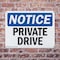 Signmission Private Drive OSHA Notice Sign, Plastic, 10in W x 7in L, 2PK OS-2PACK-NS-P-710-L-17810 - alternate 3
